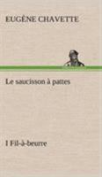 Le Saucisson � Pattes - Tome I 150561435X Book Cover