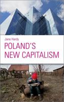 Poland's New Capitalism 0745324568 Book Cover