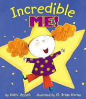 Incredible Me! 0060286229 Book Cover