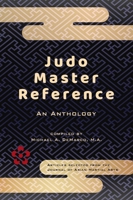 Judo Master Reference: An Anthology B0F898ZPTK Book Cover
