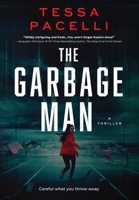 The Garbage Man B0FRKJ7RYJ Book Cover