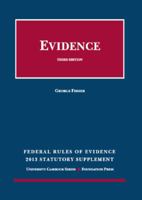 Federal Rules of Evidence 2006-2007; Statutory and Case Supplement: For Use Wit Evidence 1642429414 Book Cover