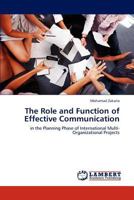 The Role and Function of Effective Communication 384842973X Book Cover