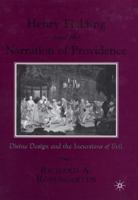 Henry Fielding and the Narration of Providence: Divine Design and the Incursions of Evil 0312232454 Book Cover