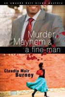 Murder, Mayhem, and a Fine Man (Amanda Bell Brown Mystery, #1) 1416551948 Book Cover