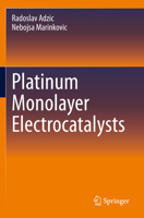 Platinum Monolayer Electrocatalysts 3030495655 Book Cover