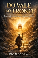 Do Vale ao Trono: A história de Davi e o poder da fé em meio às provações (Portuguese Edition) B0GKVW7579 Book Cover
