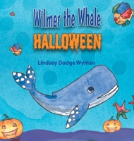 Wilmer the Whale Halloween 1951344022 Book Cover