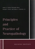 Principles and Practice of Neuropathology 080166456X Book Cover