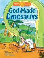 God Made Dinosaurs 1414392966 Book Cover