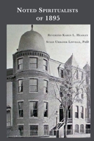 Noted Spiritualists of 1895 1951847067 Book Cover