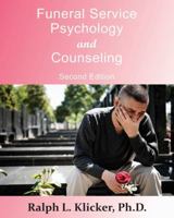 Funeral Service Psychology and Counseling B0FB1R2ZK2 Book Cover