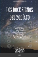 Los Doce Signos Del Zod�aco B095GRZV2W Book Cover