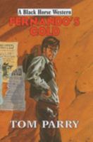 Fernando's Gold 1843955199 Book Cover