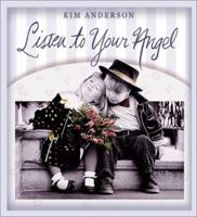 Listen to Your Angel 0766766535 Book Cover