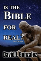 Is The Bible For Real 0974156167 Book Cover