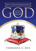 My Conversation with God 1682708608 Book Cover