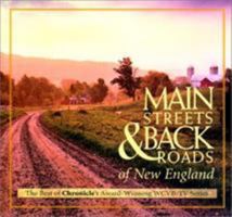 Main Streets & Back Roads of New England  (hardcover) 076271221X Book Cover