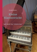 Kleine Klavierstücke: sehr leicht bis mittelschwer 375438001X Book Cover