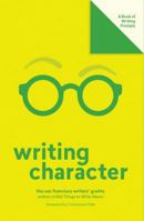 Writing Character (Lit Starts): A Book of Writing Prompts 1419738321 Book Cover