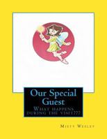 Our Special Guest 1519121954 Book Cover