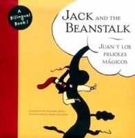 Jack and the Beanstalk / Juan y los Frijoles Mágicos (English and Spanish Edition) 0811820629 Book Cover