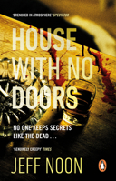 House with No Doors 1784163546 Book Cover