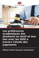 Les préférences académiques des étudiants en droit et leur lien avec les ODD à travers l'étude des jugements (French Edition) 6207514505 Book Cover