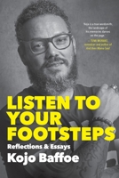 Listen to Your Footsteps 1770107800 Book Cover