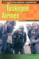The Tuskegee Airmen (American Mosaic) 0791072673 Book Cover