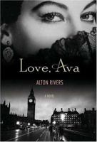 Love, Ava: A Novel 031236279X Book Cover