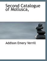 Second Catalogue of Mollusca 1116330679 Book Cover