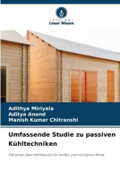 Umfassende Studie zu passiven Kühltechniken (German Edition) 6630012402 Book Cover