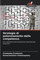 Strategie di potenziamento delle competenze: Una valutazione dell'orientamento imprenditoriale dei giovani 6206264904 Book Cover