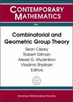 Combinatorial and Geometric Group Theory: Ams Special Session, Combinatorial Group Theory, November 4-5, 2000, New York, New York: Ams Special Session 0821828223 Book Cover