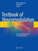 Textbook of Neuromodulation: Principles, Methods and Clinical Applications 1493953184 Book Cover