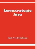 Lernstrategie Jura 3831143196 Book Cover