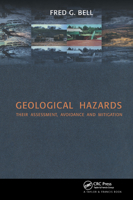 Geological Hazards: Their Assessment, Avoidance and Mitigation 0415318513 Book Cover