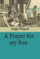 A Prayer for My Son 1849026955 Book Cover