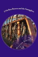 Ben Brown and the smugglers 1500579041 Book Cover