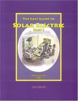 Easy Guide To Solar Electric, Part I 0967189136 Book Cover