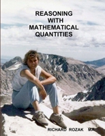 REASONING WITH MATHEMATICAL QUANTITIES 5TH EDITION 1105051552 Book Cover