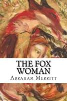 The Fox Woman 1543216897 Book Cover