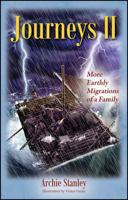 Journeys II: More Earthly Migrations of a Family 1478781998 Book Cover