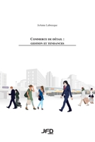Commerce de détail : gestion et tendances 2923710258 Book Cover