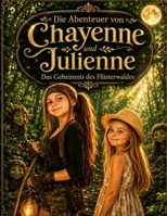 Abenteuer Chayenne und Julienne B0H6V6V5C9 Book Cover