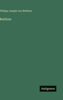 Rehfues (German Edition) 3386331157 Book Cover