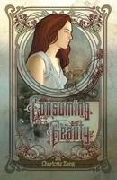 Consuming Beauty 1494490021 Book Cover