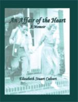 An Affair of the Heart 1618630466 Book Cover