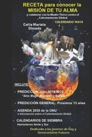 RECETA para conocer la MISION DE TU ALMA: y colaborar con la Madre Tierra contra el Calentamiento Global (Spanish Edition) 1081840420 Book Cover